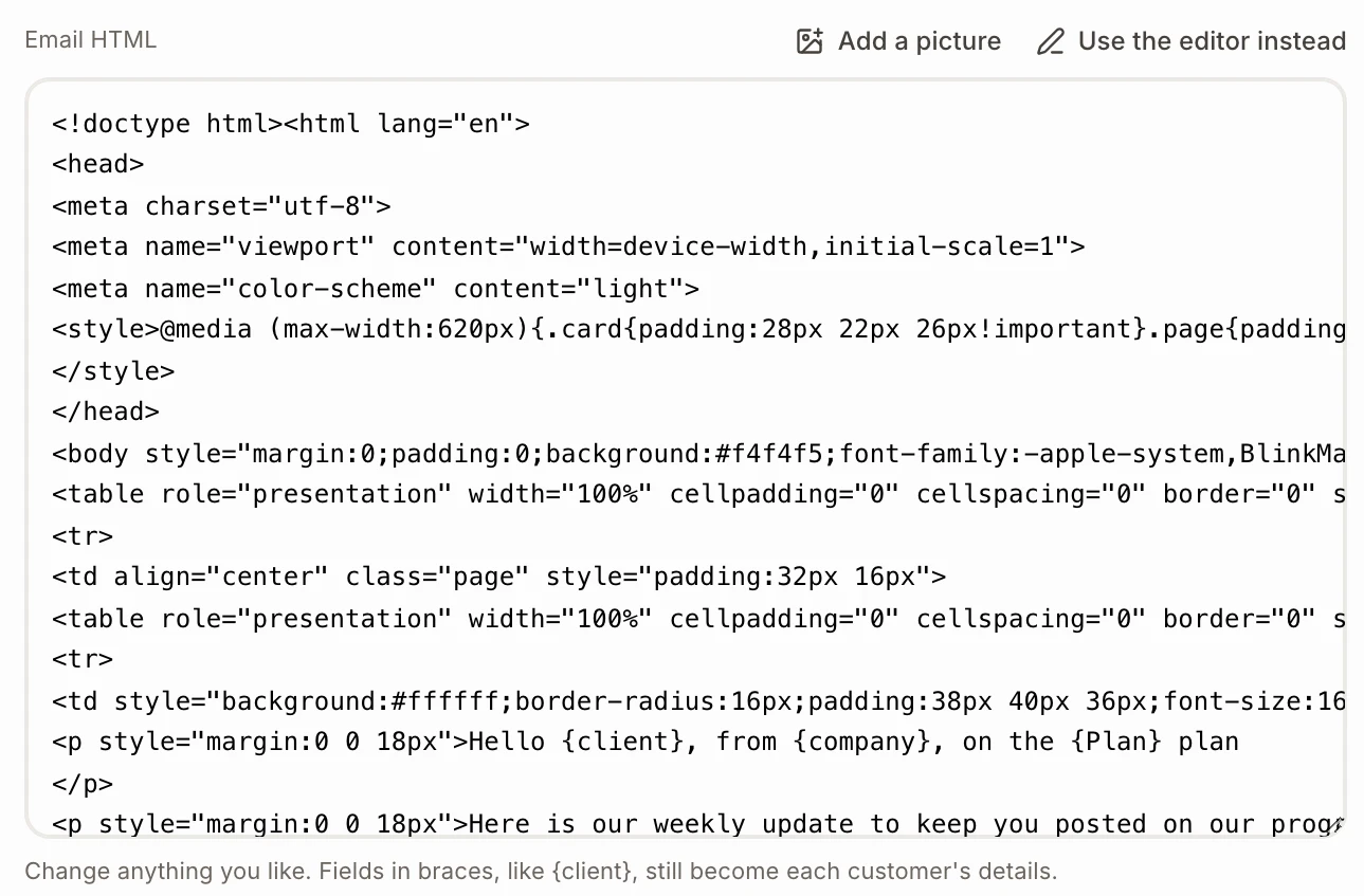 The Email HTML box with Add a picture and Use the editor instead
