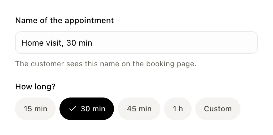 Name of the appointment and How long?