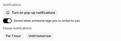 The Notifications section with Turn on pop-up notifications, the Sound switch and the pause buttons