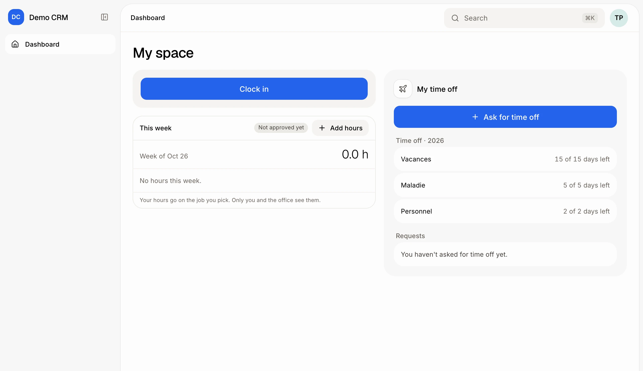 An employee with No access: My space is their whole app