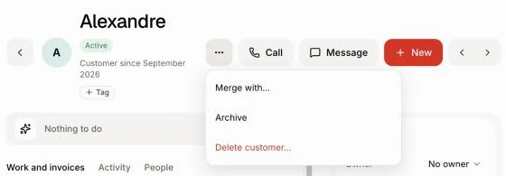 The More actions menu on a customer's record, with Merge with…, Archive and Delete customer…
