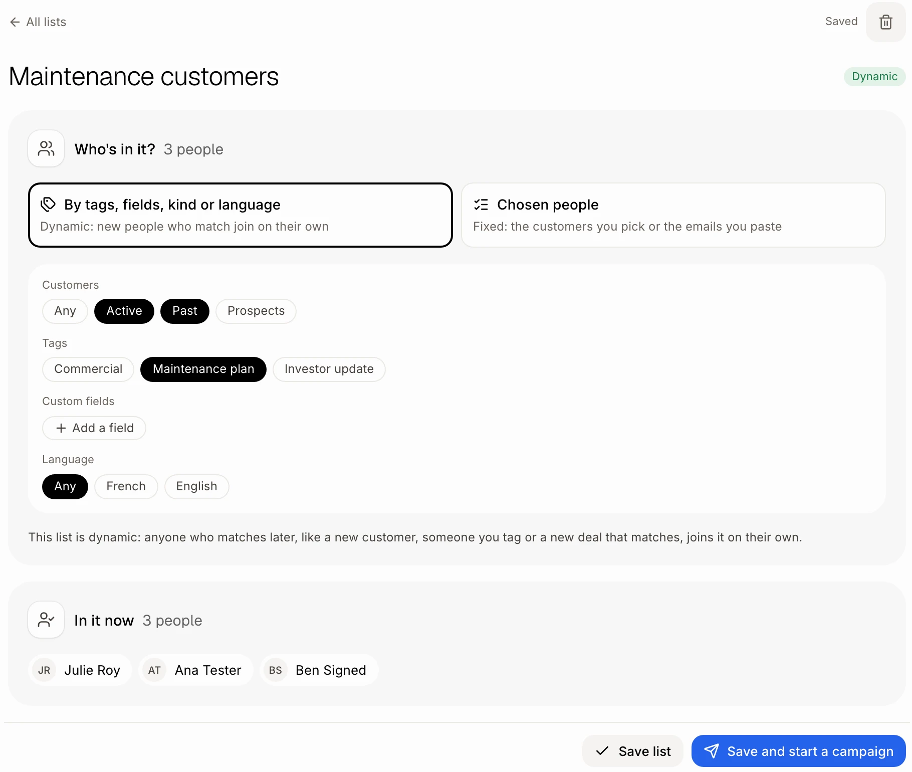 A list by the Maintenance plan tag, with who is in it now
